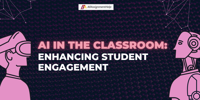 AI in the Classroom