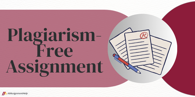 Plagiarism-Free Assignment