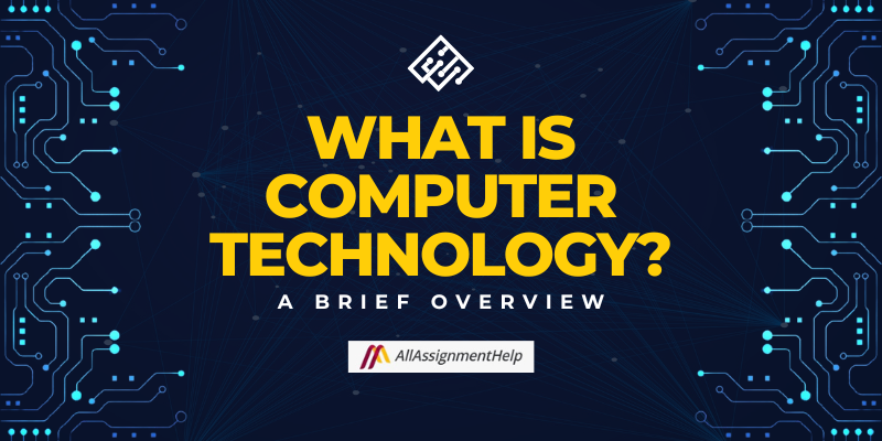 Computer Technology